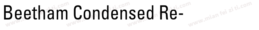 Beetham Condensed Re字体转换